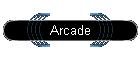 Arcade