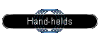 Hand-helds